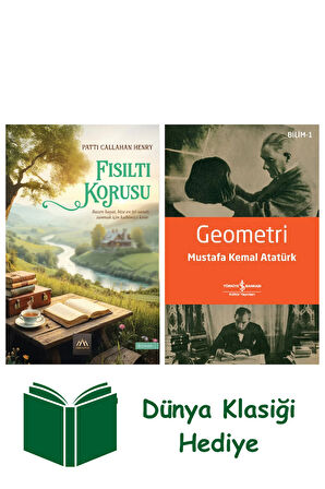 Fısıltı Korusu + Geometri + Dünya Klasiği Hediye