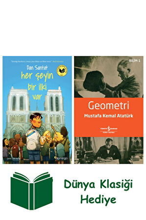 Her Şeyin Bir İlki Var + Geometri + Dünya Klasiği Hediye