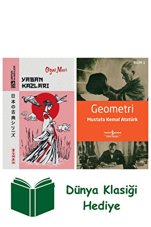 Yaban Kazları + Geometri + Dünya Klasiği Hediye