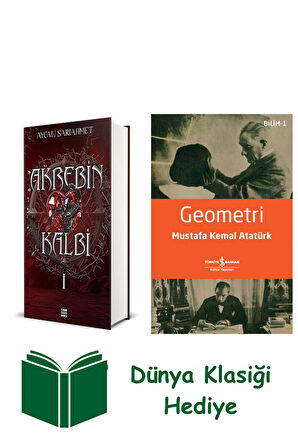 Akrebin Kalbi 1 (Ciltli) + Geometri + Dünya Klasiği Hediye