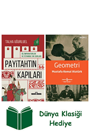 Payitahtın Kapıları + Geometri + Dünya Klasiği Hediye