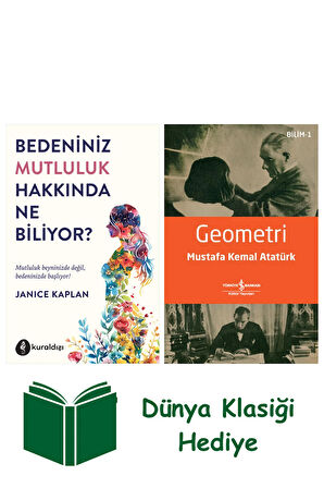 Bedeniniz Mutluluk Hakkında Ne Biliyor ? + Geometri + Dünya Klasiği Hediye