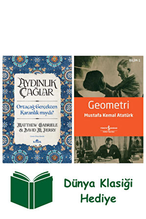 Aydınlık Çağlar + Geometri + Dünya Klasiği Hediye