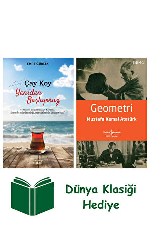 Çay Koy Yeniden Başlıyoruz + Geometri + Dünya Klasiği Hediye