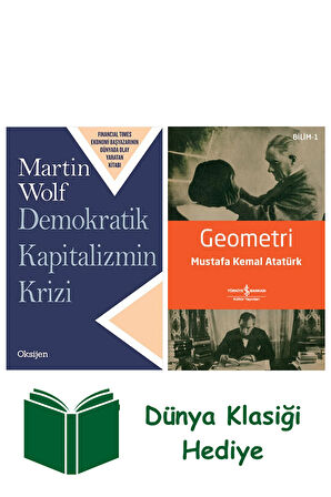 Demokratik Kapitalizmin Krizi + Geometri + Dünya Klasiği Hediye