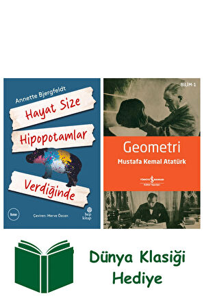 Hayat Size Hipopotamlar Verdiğinde + Geometri + Dünya Klasiği Hediye