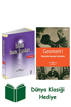İslam İnanç Esasları El Kitabı + Geometri + Dünya Klasiği Hediye