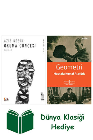 Okuma Güncesi : Yazılar + Geometri + Dünya Klasiği Hediye