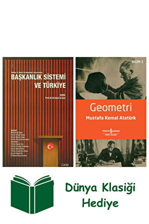 Başkanlık Sistemi ve Türkiye + Geometri + Dünya Klasiği Hediye