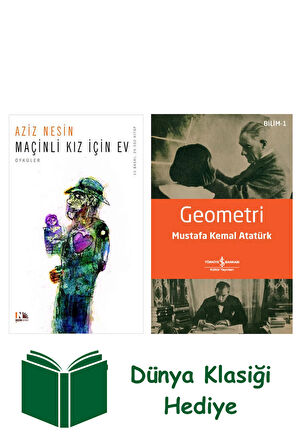 Maçinli Kız İçin Ev + Geometri + Dünya Klasiği Hediye