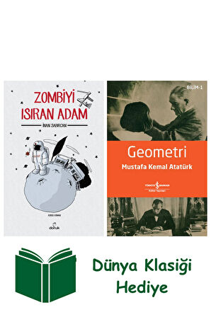 Zombiyi Isıran Adam + Geometri + Dünya Klasiği Hediye