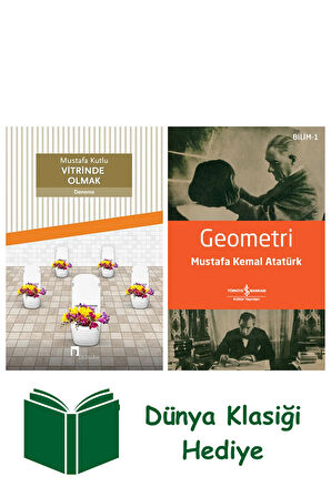 Vitrinde Olmak + Geometri + Dünya Klasiği Hediye