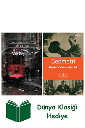 Ah Beyoğlu Vah Beyoğlu + Geometri + Dünya Klasiği Hediye