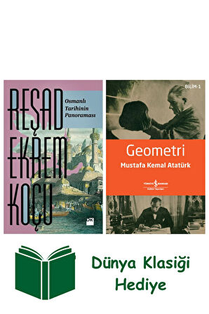 Osmanlı Tarihinin Panoraması + Geometri + Dünya Klasiği Hediye