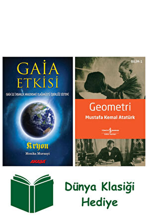 Gaia Etkisi + Geometri + Dünya Klasiği Hediye