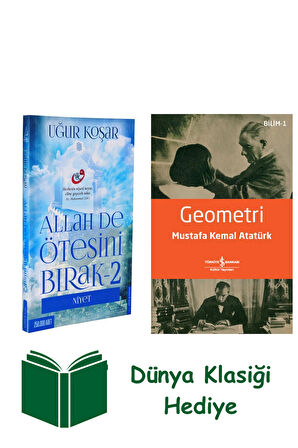 Allah De Ötesini Bırak 2 - Niyet + Geometri + Dünya Klasiği Hediye