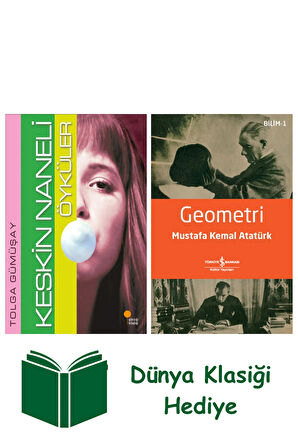 Keskin Naneli Öyküler + Geometri + Dünya Klasiği Hediye