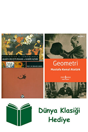 RİVAYETLER VE YORUMLARLA AKAİD OLUŞTURMAK + Geometri + Dünya Klasiği Hediye