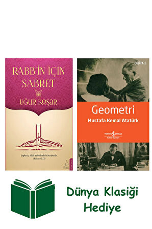 Rabb'in İçin Sabret + Geometri + Dünya Klasiği Hediye