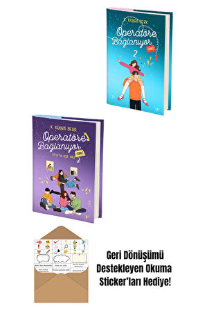 Operatöre Bağlanıyorsunuz 2 Ve 3. Kitaplar Set K. Kübra Berk (ciltli) + Okuma Sticker'ları