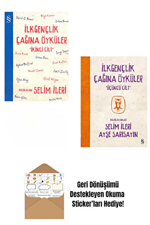 Selim İleri - İlk Gençlik Çağına Öyküler - 2 ve 3. Kitap + Okuma Sticker'ları
