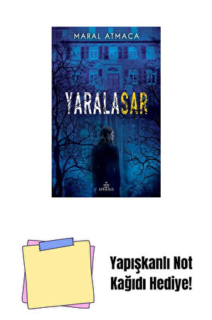 YARALASAR -1, CİLTSİZ + Yapışkanlı Not Kağıdı