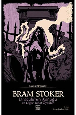 Dracula’nın Konuğu ve Diğer Tuhaf Öyküler + Yapışkanlı Not Kağıdı