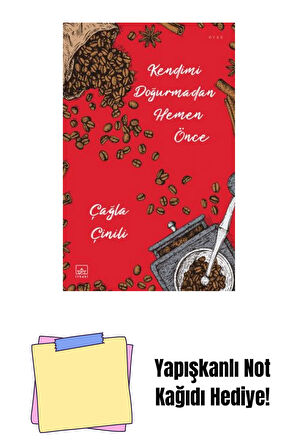 Kendimi Doğurmadan Hemen Önce + Yapışkanlı Not Kağıdı