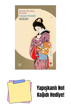 Bir Kedi, Bir Adam, İki Kadın + Yapışkanlı Not Kağıdı