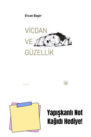 Vicdan ve Güzellik + Yapışkanlı Not Kağıdı
