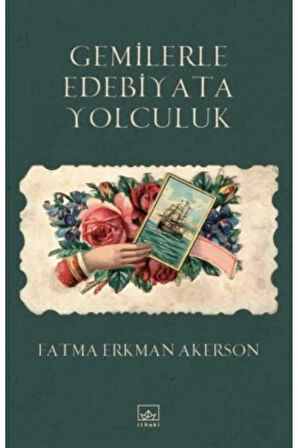 Gemilerle Edebiyata Yolculuk