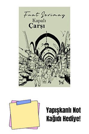 Kapalıçarşı + Yapışkanlı Not Kağıdı