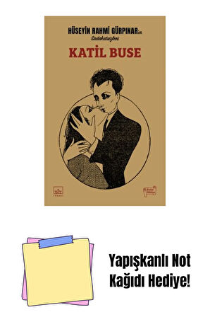 Katil Buse + Yapışkanlı Not Kağıdı