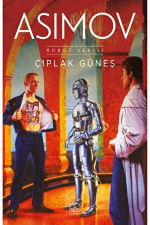 Çıplak Güneş – Robot Serisi 2. Kitap + Yapışkanlı Not Kağıdı