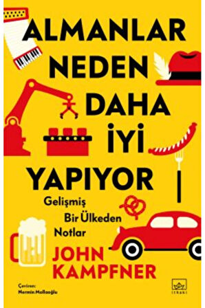 Almanlar Neden Daha İyi Yapıyor: Gelişmiş Bir Ülkeden Notlar + Yapışkanlı Not Kağıdı