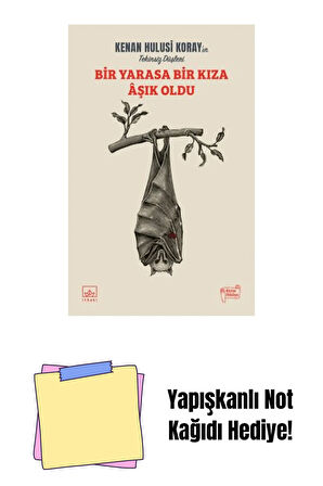 Bir Yarasa Bir Kıza Aşık Oldu + Yapışkanlı Not Kağıdı