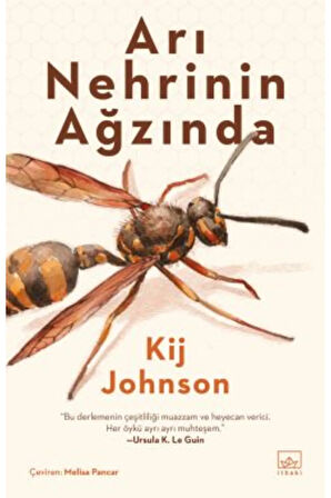 Arı Nehrinin Ağzında + Yapışkanlı Not Kağıdı
