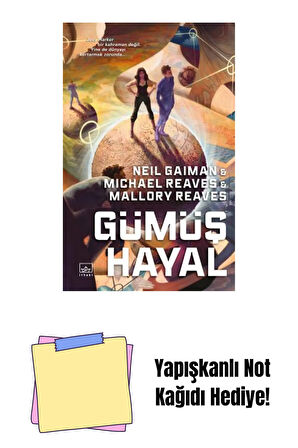 Gümüş Hayal – Ara Dünya 2 (Ciltli) + Yapışkanlı Not Kağıdı