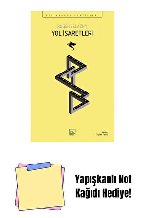 Yol İşaretleri + Yapışkanlı Not Kağıdı