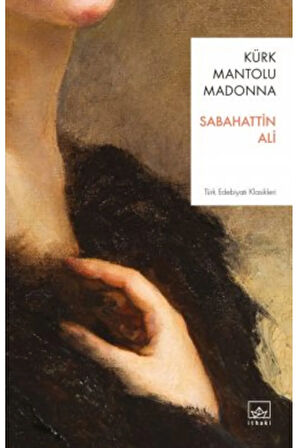 Kürk Mantolu Madonna