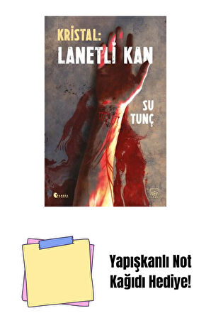Kristal: Lanetli Kan + Yapışkanlı Not Kağıdı