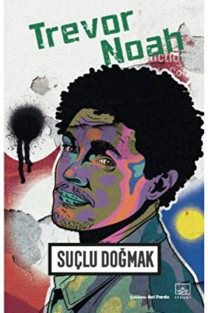 Suçlu Doğmak + Yapışkanlı Not Kağıdı