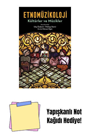 Etnomüzikoloji: Kültürler ve Müzikler + Yapışkanlı Not Kağıdı