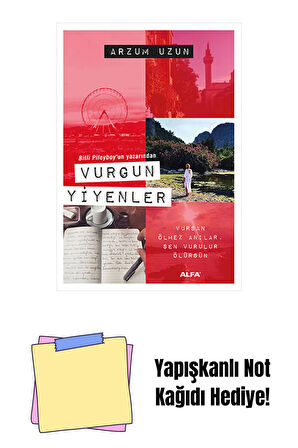 Vurgun Yiyenler + Yapışkanlı Not Kağıdı