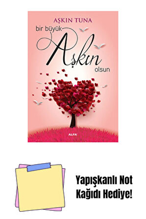 Bir Büyük Aşkın Olsun + Yapışkanlı Not Kağıdı