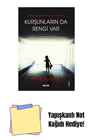 Kurşunların da Rengi Var + Yapışkanlı Not Kağıdı