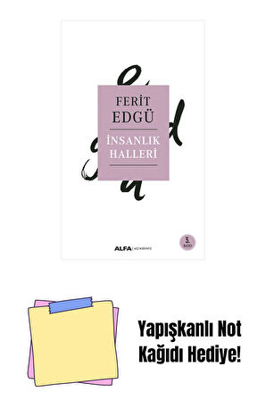 İnsanlık Halleri + Yapışkanlı Not Kağıdı