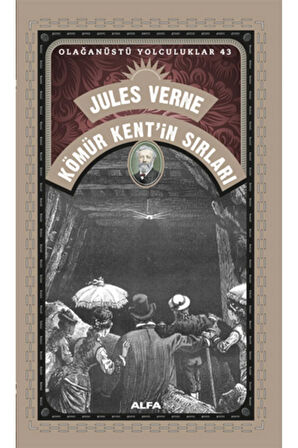 Kömür Kent’in Sırları