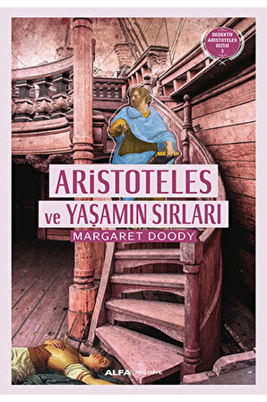 Aristoteles ve Yaşamın Sırları