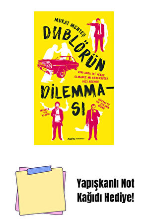 Dublörün Dilemması + Yapışkanlı Not Kağıdı